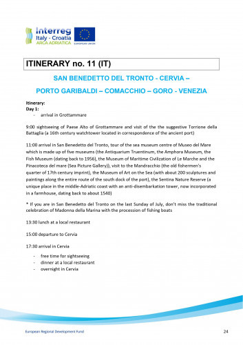 ITINERARY no. 11 (IT) SAN BENEDETTO DEL TRONTO - CERVIA – PORTO GARIBALDI – COMACCHIO – GORO - VENEZIA