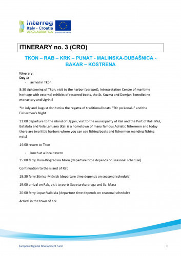 ITINERARY no. 3 (CRO) TKON – RAB – KRK – PUNAT - MALINSKA-DUBAŠNICA - BAKAR – KOSTRENA